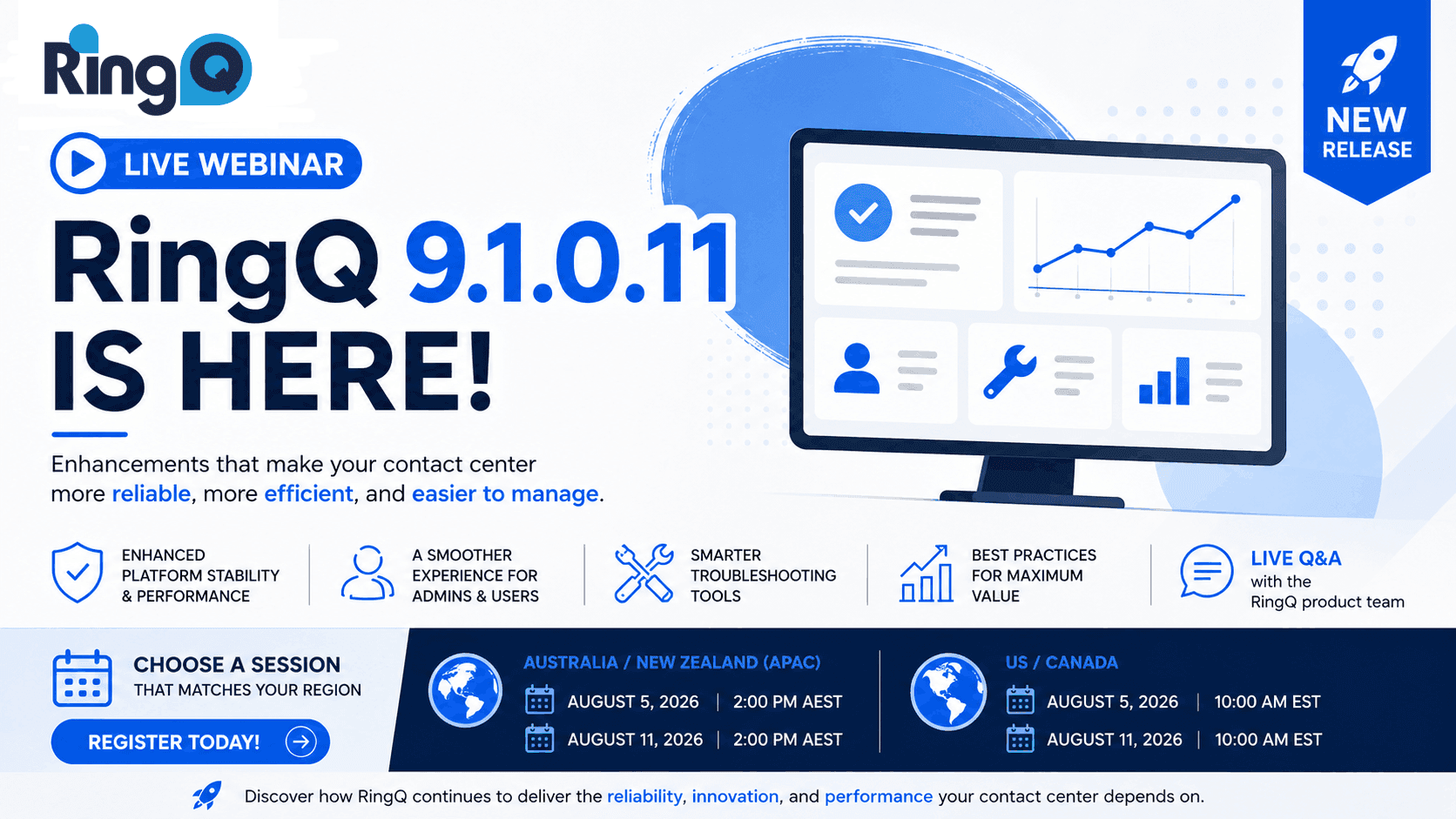 RingQ 9.1.0.11 is here — join the live release webinar, register for the APAC or US/Canada session