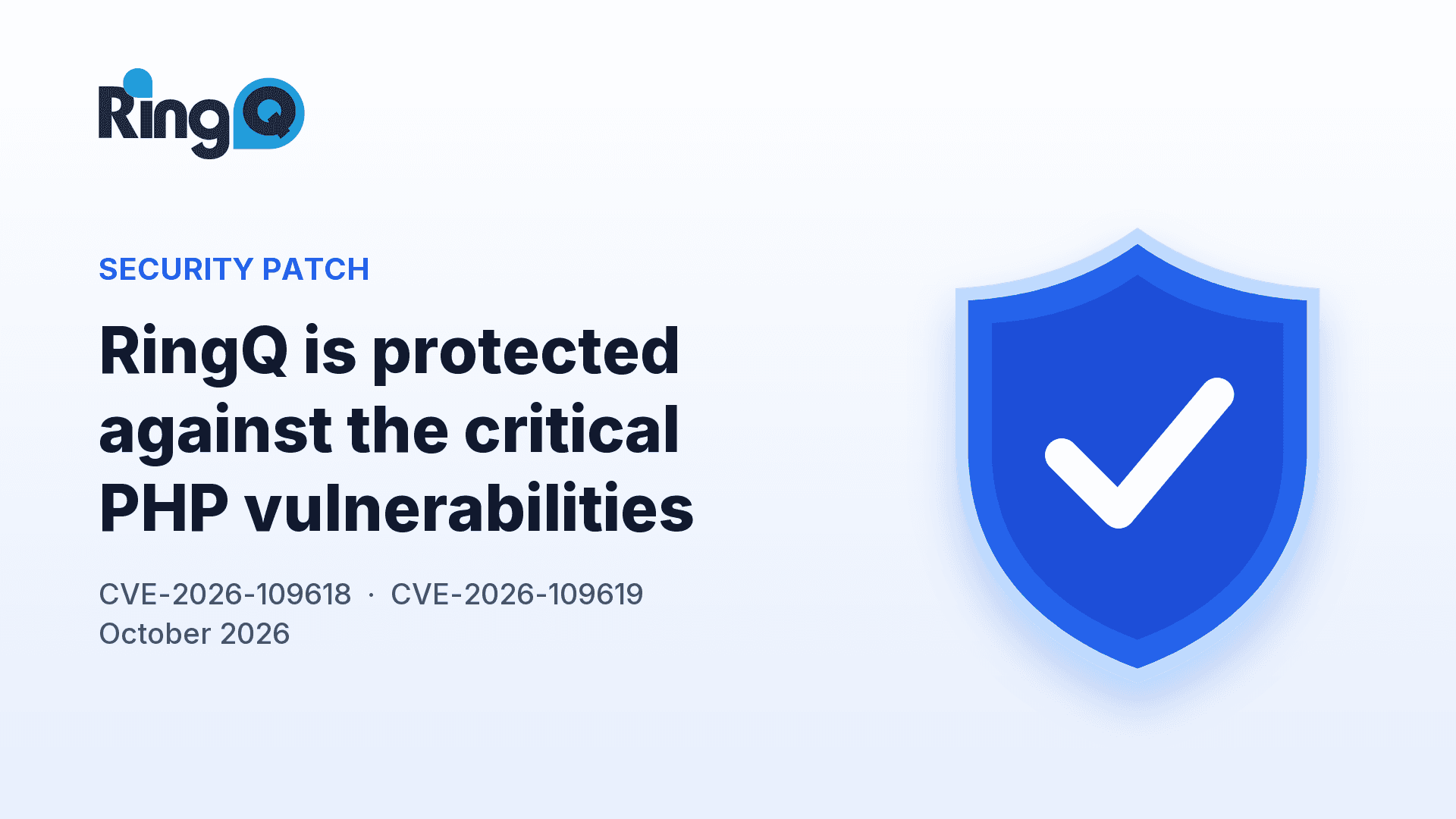 RingQ is protected against the critical PHP vulnerabilities