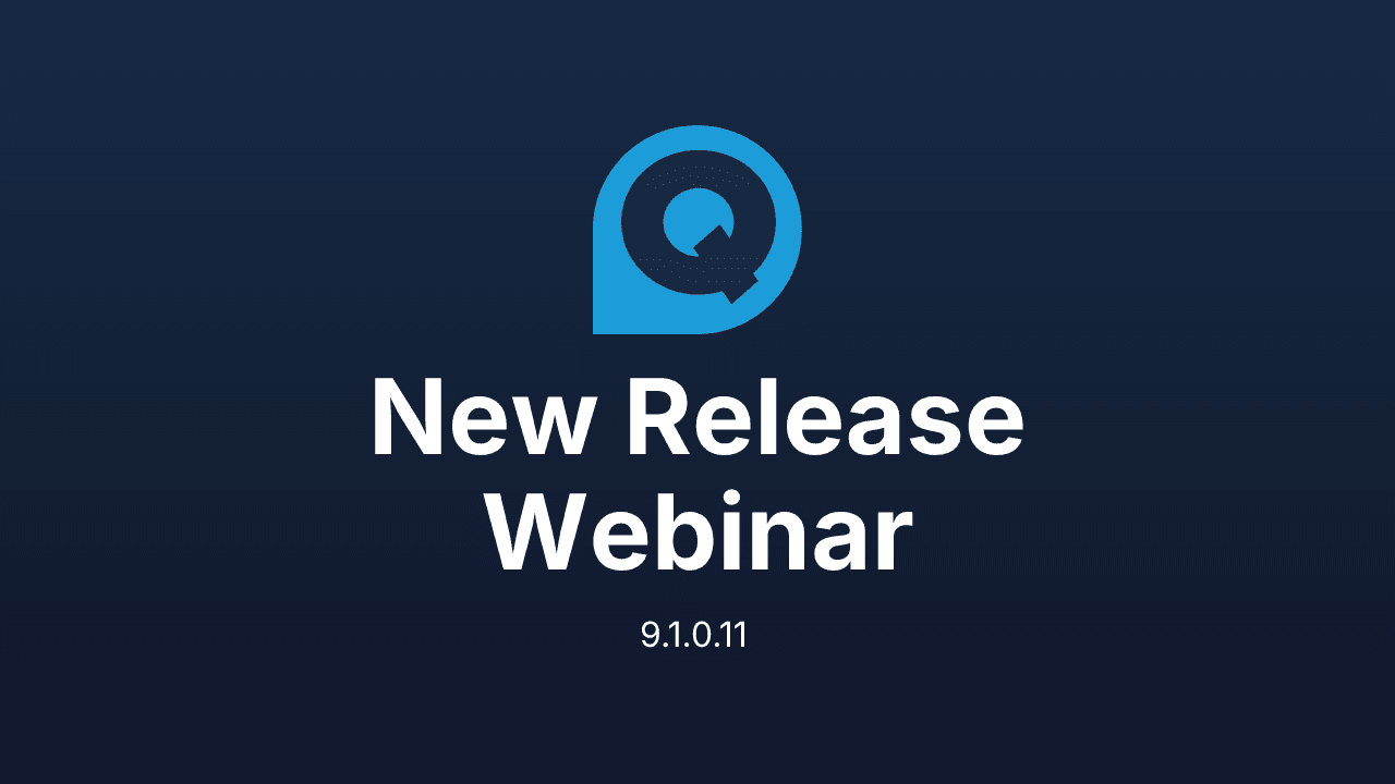 RingQ 9.1.0.11 Release Webinar — US/Canada (Aug 11)