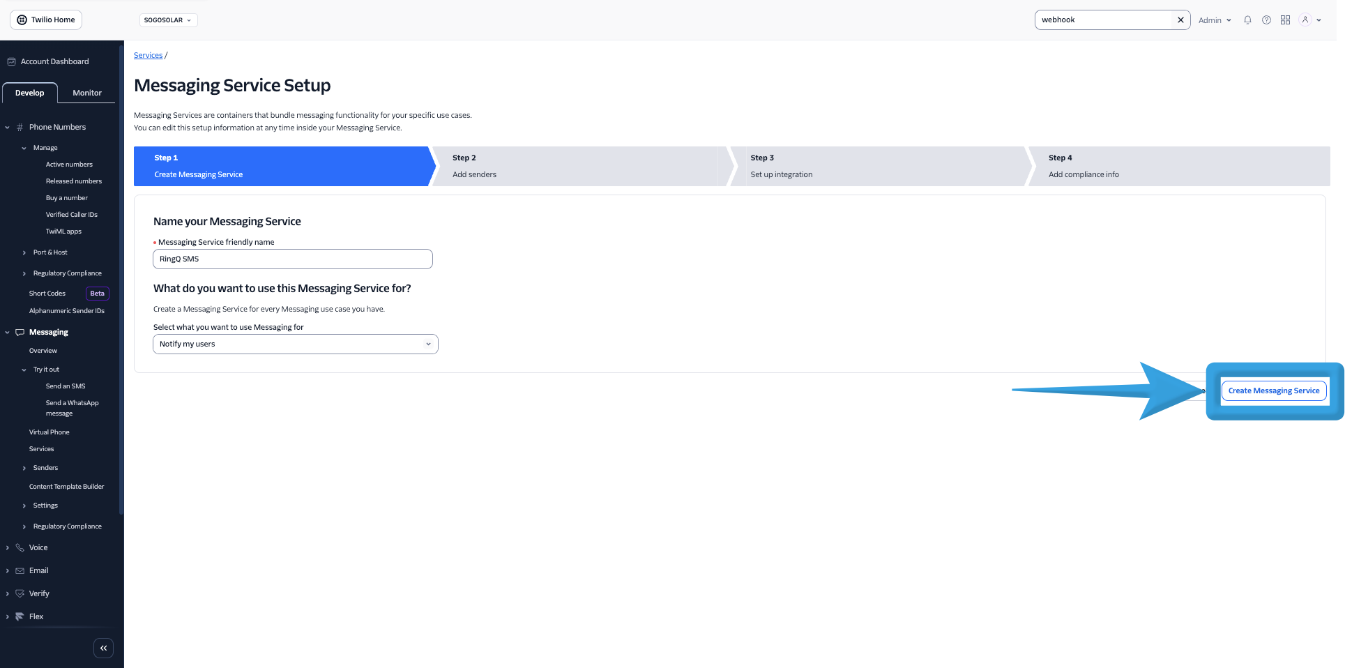 Create Messaging Service button